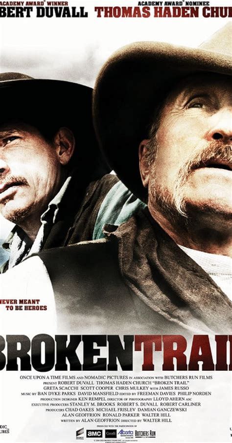 Watch all Episodes of Broken Trail (2006) on Flixtor.to.